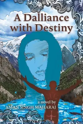 Dalícia s osudom - A Dalliance with Destiny