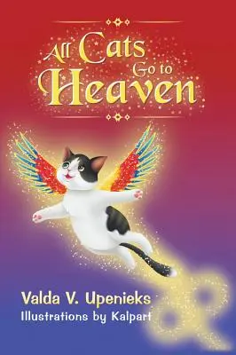 Všetky mačky idú do neba - All Cats Go to Heaven