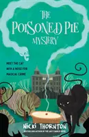 Záhada otráveného koláča - Poisoned Pie Mystery