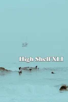 Vysoká polica XLI: apríl 2022 - High Shelf XLI: April 2022