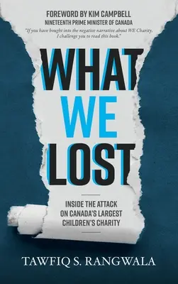 Čo sme stratili pri útoku na najväčšiu kanadskú detskú charitu - What WE Lost Inside the Attack on Canada's largest Children's Charity