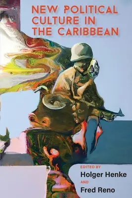 Nová politická kultúra v Karibiku - New Political Culture in the Caribbean