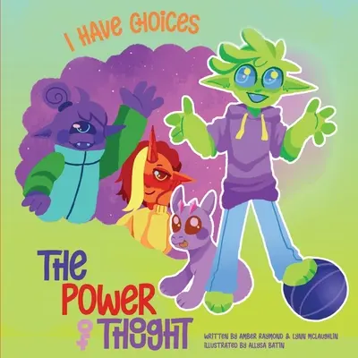Mám na výber (Sila myšlienky) - I Have Choices (The Power of Thought)