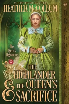Horal a kráľovnina obeť - The Highlander & the Queen's Sacrifice
