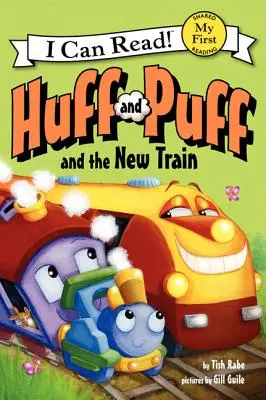 Huff a Puff a nový vlak - Huff and Puff and the New Train
