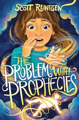 Problém s proroctvami: Diel 1: Proroctvá: Problém s proroctvami: 1. diel - The Problem with Prophecies: Volume 1