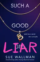 Taký dobrý klamár - Such a Good Liar