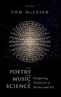 Poézia a hudba vedy - porovnanie tvorivosti vo vede a umení - Poetry and Music of Science - Comparing Creativity in Science and Art