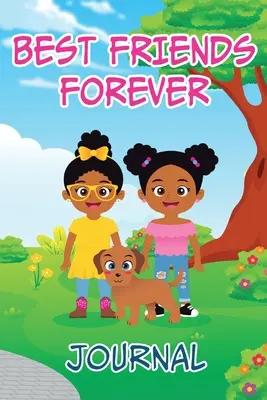 Denník najlepších priateľov navždy - Best Friends Forever Journal