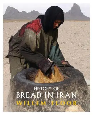 História chleba v Iráne - History of Bread in Iran