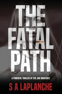 Osudová cesta - The Fatal Path