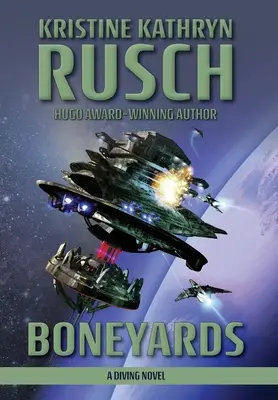 Boneyards: Potápačský román - Boneyards: A Diving Novel