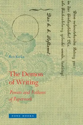 Démon písania: Moc a zlyhanie papierovania - The Demon of Writing: Powers and Failures of Paperwork