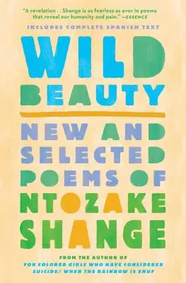 Divoká krása: Nové a vybrané básne - Wild Beauty: New and Selected Poems