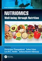 Nutriomika: Dobré životné podmienky prostredníctvom výživy - Nutriomics: Well-being through Nutrition