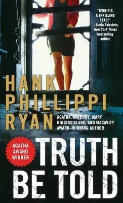 Pravda sa má povedať: Jane Rylandová - Truth Be Told: A Jane Ryland Novel
