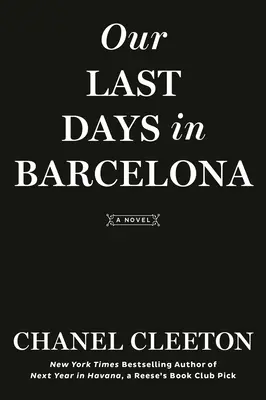 Naše posledné dni v Barcelone - Our Last Days in Barcelona