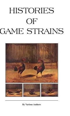 História loveckých plemien (séria História kohútikov): Čítajte knihu o krajine - Histories of Game Strains (History of Cockfighting Series): Read Country Book