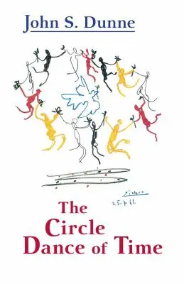 Kruhový tanec času - The Circle Dance of Time