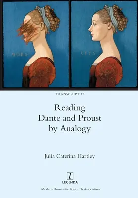 Čítanie Danteho a Prousta podľa analógie - Reading Dante and Proust by Analogy