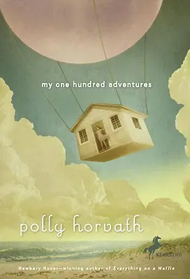 Mojich sto dobrodružstiev - My One Hundred Adventures