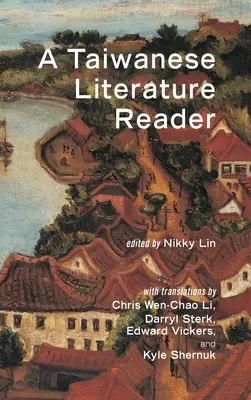 Čítanka taiwanskej literatúry - A Taiwanese Literature Reader