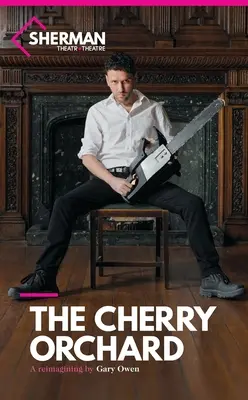 Višňový sad - The Cherry Orchard