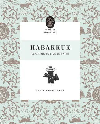 Habakuk: Učíme sa žiť z viery - Habakkuk: Learning to Live by Faith