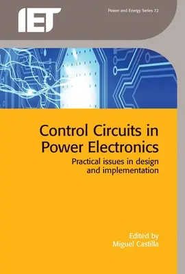 Riadiace obvody vo výkonovej elektronike: Praktické otázky návrhu a realizácie - Control Circuits in Power Electronics: Practical Issues in Design and Implementation