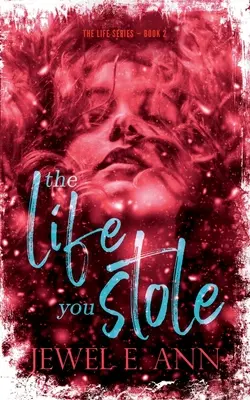 Život, ktorý si ukradol - The Life You Stole