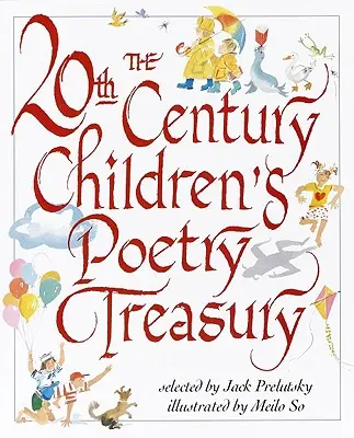 Klenotnica detskej poézie 20. storočia - The 20th Century Children's Poetry Treasury