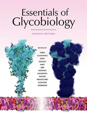 Základy glykobiológie, štvrté vydanie - Essentials of Glycobiology, Fourth Edition