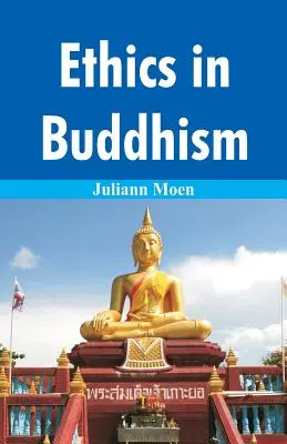 Etika v budhizme - Ethics in Buddhism