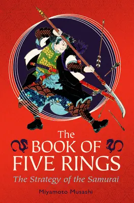 Kniha piatich prsteňov: Luxusné vydanie v hodvábnej väzbe v puzdre - The Book of Five Rings: Deluxe Silkbound Edition in a Slipcase