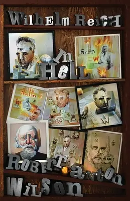 Wilhelm Reich v pekle - Wilhelm Reich In Hell