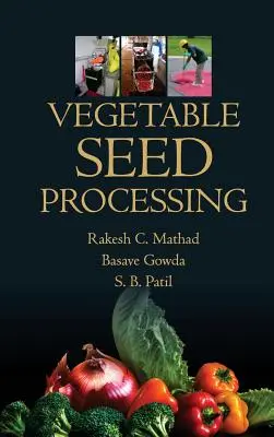 Spracovanie semien zeleniny - Vegetable Seed Processing