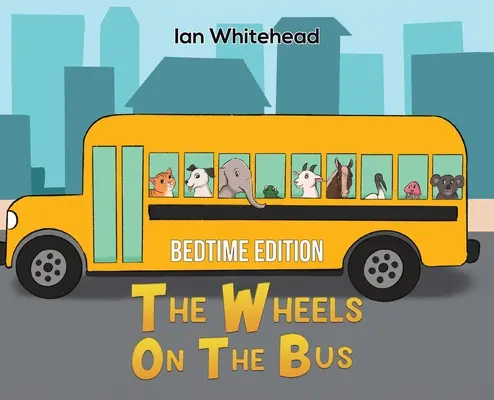 Kolesá autobusu - The Wheels on the Bus
