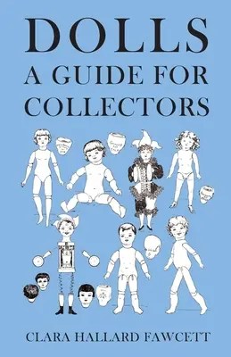 Bábiky - sprievodca pre zberateľov - Dolls - A Guide for Collectors