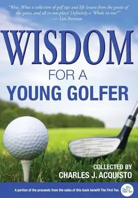 Múdrosť pre mladého golfistu - Wisdom For A Young Golfer