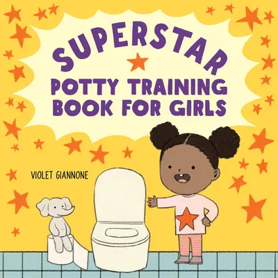 Kniha Superstar o tréningu na nočník pre dievčatá - Superstar Potty Training Book for Girls