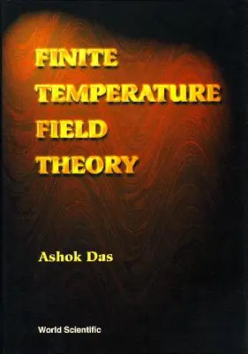 Teória poľa konečnej teploty - Finite Temperature Field Theory