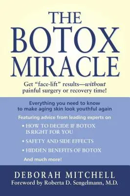 Botoxový zázrak - The Botox Miracle