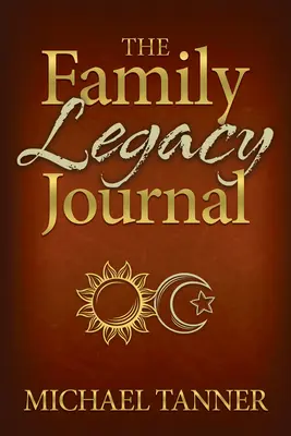 Denník rodinného dedičstva - The Family Legacy Journal