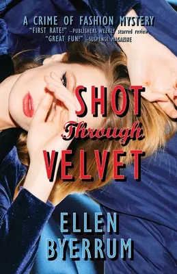 Výstrel cez zamat - Shot Through Velvet
