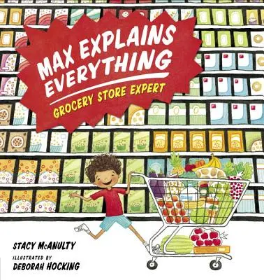 Max vysvetľuje všetko: expert na potraviny - Max Explains Everything: Grocery Store Expert