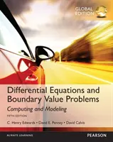 Diferenciálne rovnice a problémy s hraničnou hodnotou: Computing and Modeling, Global Edition - Differential Equations and Boundary Value Problems: Computing and Modeling, Global Edition