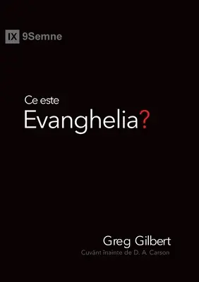 Ce este Evanghelia? (Čo je evanjelium?) (rumunsky) - Ce este Evanghelia? (What Is the Gospel?) (Romanian)