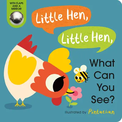 Sliepočka, sliepočka, čo vidíš? - Little Hen, Little Hen, What Can You See?