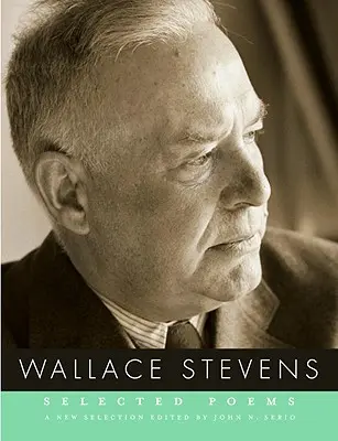 Vybrané básne Wallace Stevensa - Selected Poems of Wallace Stevens