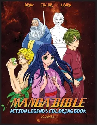 Biblia Manga Akčné legendy Vol. 2: Kniha na vyfarbovanie - Manga Bible Action Legends Vol 2: Coloring Book